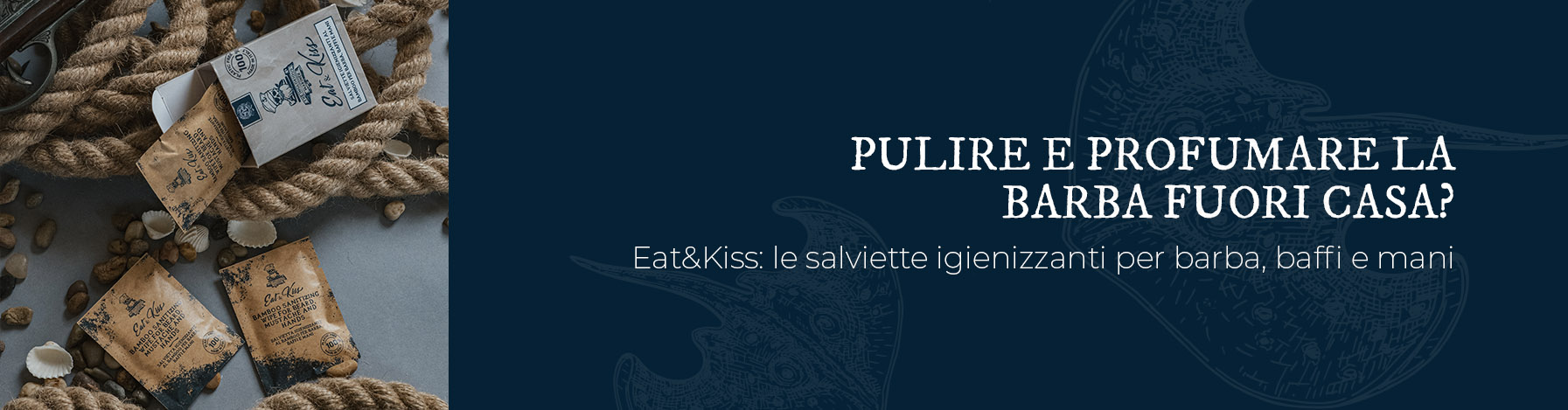 come-puire-barba-fuori-casa-salviette-eat-e-kiss